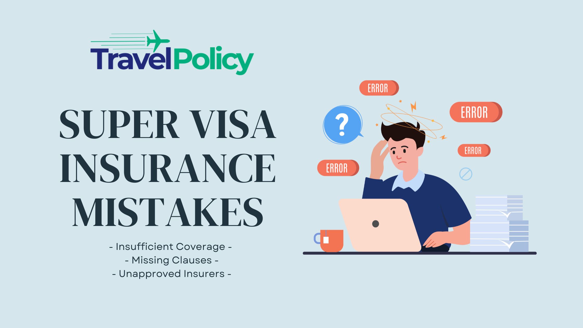 Travelpolicy.ca Super Visa Insurance